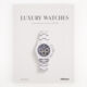 Luxury Watches - Image 1 - please select to enlarge image