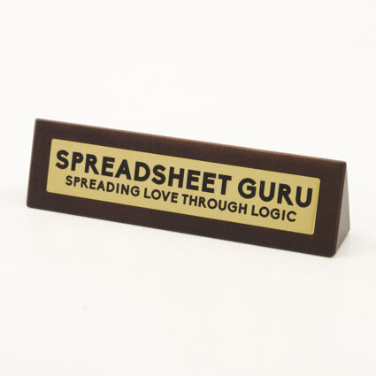 Spreadsheet Guru Wooden Desk Sign - Image 1 - please select to enlarge image